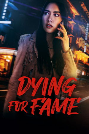Dying for Fame poszter