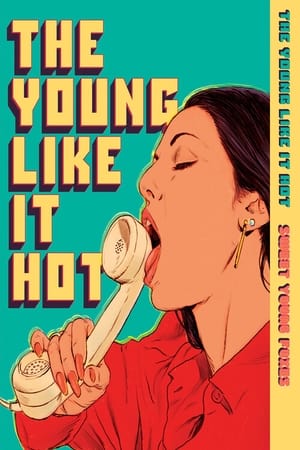 The Young Like It Hot poszter