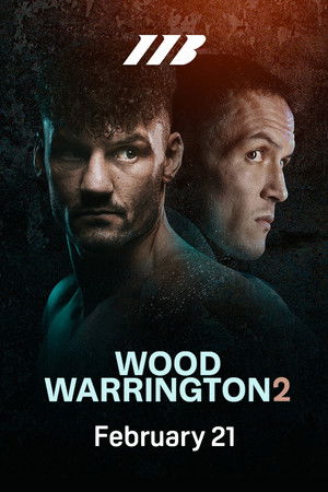Leigh Wood vs. Josh Warrington II poszter
