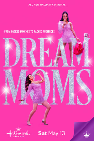 Dream Moms poszter