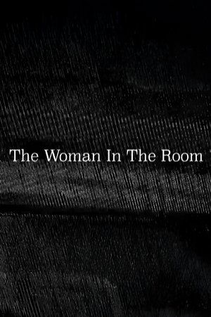 The Woman In The Room