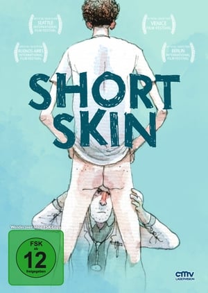 Short Skin - Szűkölő kamaszkor poszter