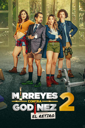 Mirreyes contra Godínez 2: El retiro poszter