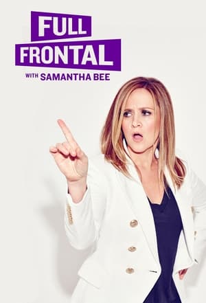 Full Frontal with Samantha Bee poszter