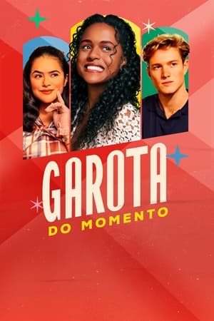 Garota do Momento poszter