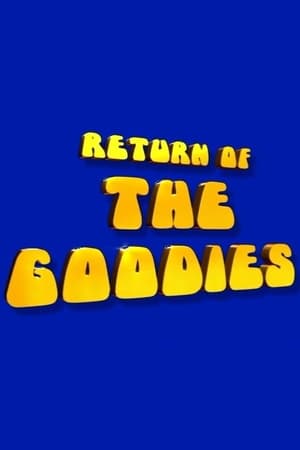 Return of the Goodies poszter