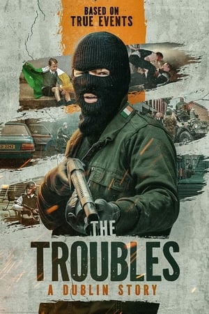 The Troubles: A Dublin Story poszter