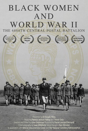 Black Women and World War II: The 6888th Central Postal Directory Battalion poszter
