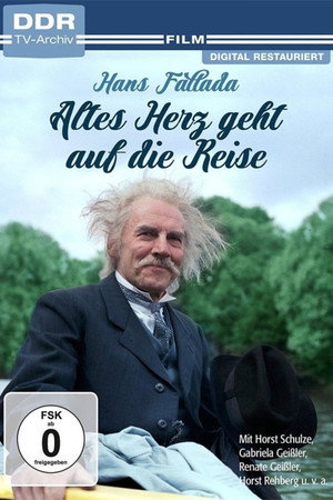 Altes Herz geht auf die Reise poszter