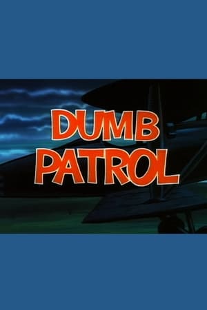 Dumb Patrol poszter