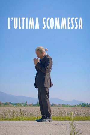 L'ultima scommessa poszter