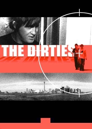 The Dirties - A Mocskosok poszter