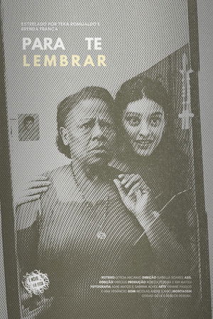 Para Te Lembrar poszter