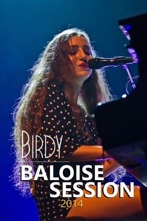 Birdy At Baloise Session poszter