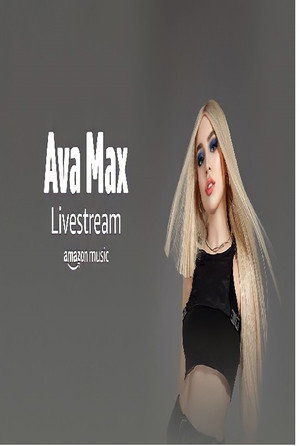 Ava Max - Amazon Live Music Live Series poszter