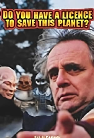 Do You Have a Licence to Save this Planet?