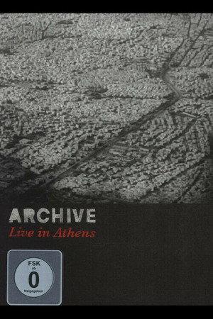 Archive - Live in Athens poszter