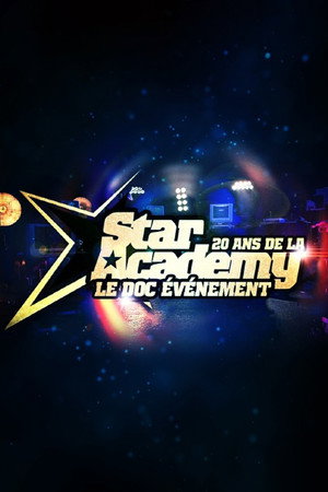 20 ans de la Star Ac : Le doc évènement poszter