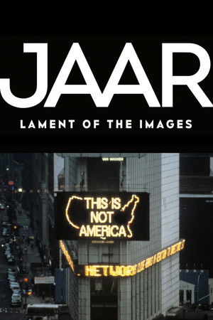 JAAR, el lamento de las imágenes poszter