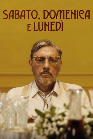 Sabato, domenica e lunedì poszter