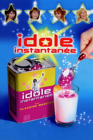 Idole instantanée poszter