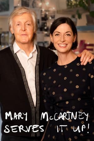 Mary McCartney Serves It Up poszter