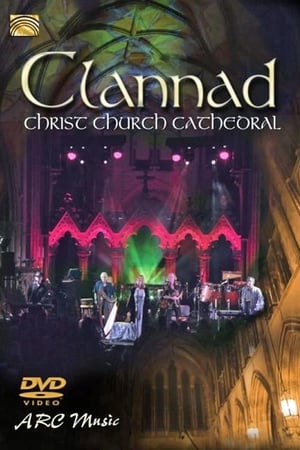 Clannad - Live At Christ Church Cathedral poszter