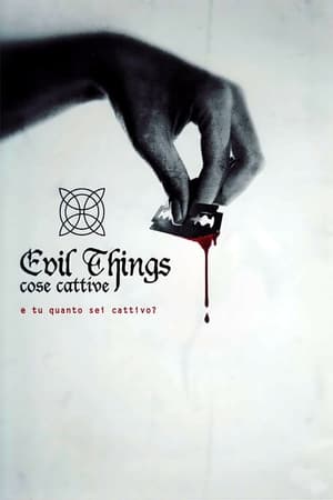 Evil Things - Cose cattive poszter