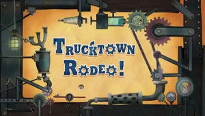 Trucktown 1. évad Ep.19 19. epizód