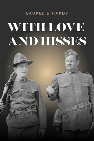 With Love and Hisses poszter