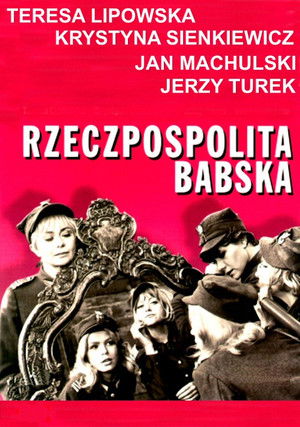Rzeczpospolita babska poszter