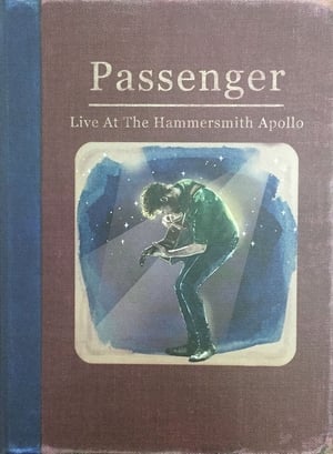 Passenger: Live at the Hammersmith Apollo