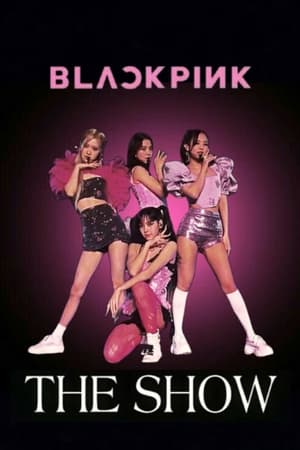 BLACKPINK: The Show poszter