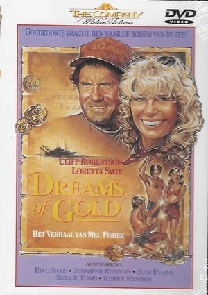 Dreams of Gold: The Mel Fisher Story