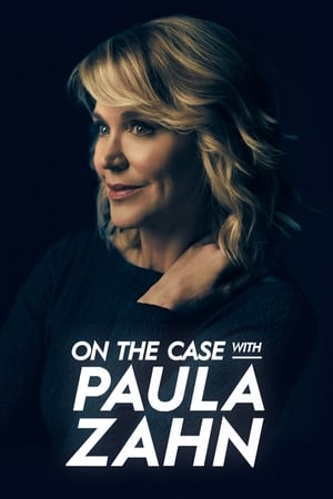 On the Case with Paula Zahn