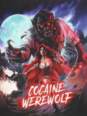 Cocaine Werewolf poszter