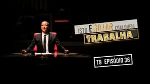 Isto é Gozar Com Quem Trabalha 9. évad Ep.36 36. epizód