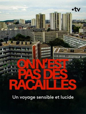 On n'est pas des racailles poszter