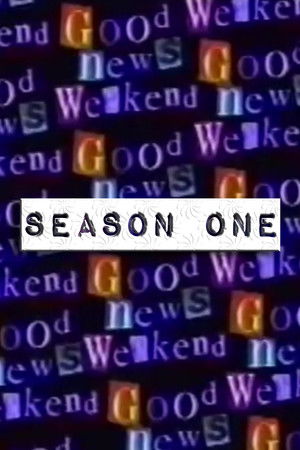 Good News Weekend