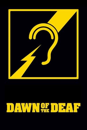 Dawn of the Deaf poszter