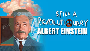 Albert Einstein: Still a Revolutionary háttérkép