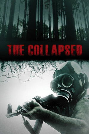 The Collapsed - Összeomlás poszter