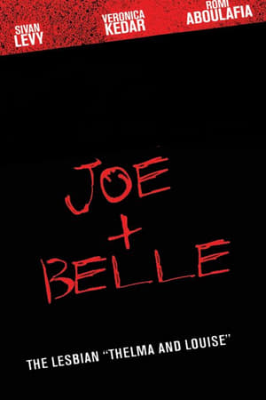 Joe + Belle poszter