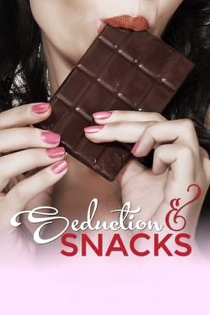 Seduction & Snacks poszter