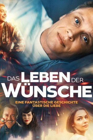 Das Leben der Wünsche poszter