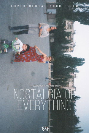 Hər Şeyin Nostaljiyası poszter