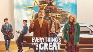 Everything's Going to Be Great háttérkép