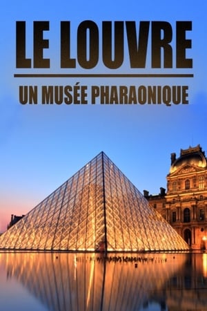 Le Louvre, un musée pharaonique poszter