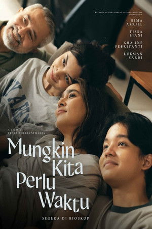 Mungkin Kita Perlu Waktu poszter
