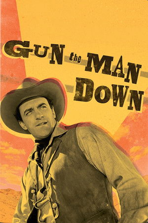Gun the Man Down poszter